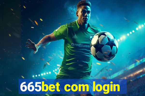 665bet com login